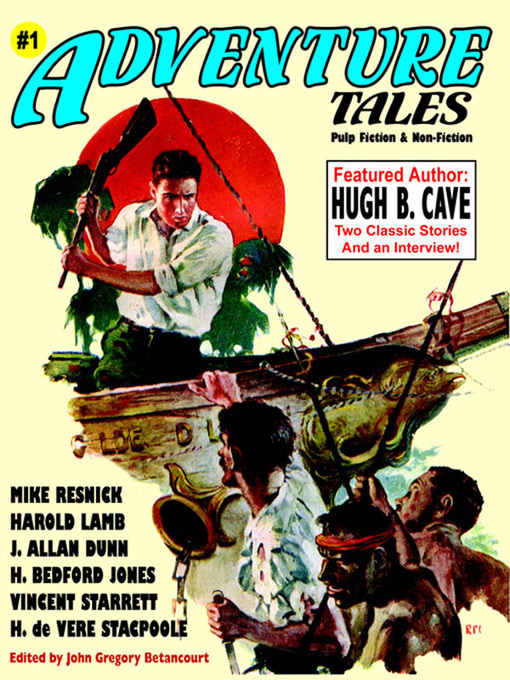Title details for Adventure Tales, Volume 1 by John Gregory Betancourt - Available